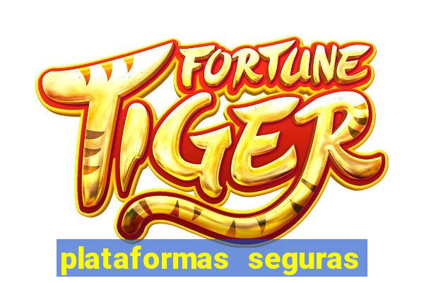 plataformas seguras de jogos